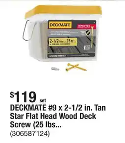 The Home Depot DECKMATE #9 x 2-1/2 in. Tan Star Flat Head Wood Deck Screw (25 lbs. / 1823-Pieces) offer