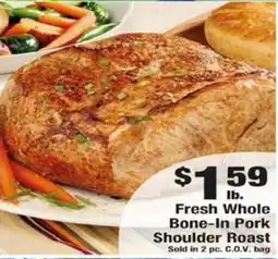 Payless Fresh Whole Bone-In Pork Shoulder Roast offer