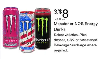 Monster or NOS Energy Drinks