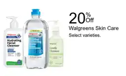 Walgreens Walgreens Skin Care offer