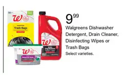 Walgreens Walgreens Dishwasher Detergent, Drain Cleaner, Disinfecting Wipes or Trash Bags offer