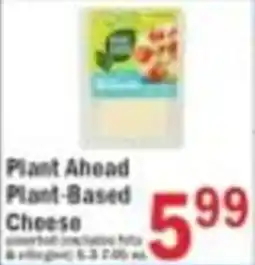 Food Bazaar Plant Ahead Plant-Based Cheese offer