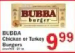 Food Bazaar Bubba Chicken or Turkey Burgers offer
