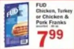 Food Bazaar Fud chicken, turkey or chicken & pork franks offer