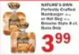 Food Bazaar Nature's Own Perfectly Crafted Hamburger or Hot Dog Brioche Style offer