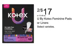 Walgreens U By Kotex Feminine Pads or Liners offer