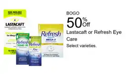 Walgreens Lastacraft or Refresh Eye Care offer