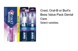 Walgreens Crest, Oral-B or Burt's Bees Value Pack Dental Care offer