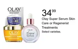 Walgreens Olay Super Serum Skin Care or Regenerist Treatments offer