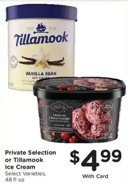 Ralphs Private Selection or Tillamook Ice Cream offer