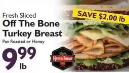 Festival Foods Kreischmar Fresh Sliced Off The Bone Turkey Breast offer