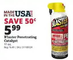 Rural King Blaster penetrating catalyst offer
