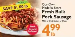 Festival Foods Our Own Made In-Store Fresh Bulk Pork Sausage offer
