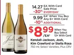 Ralphs Kendall-Jackson, Josh, Kim Crawford or Stella Rosa offer