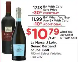 Ralphs La Marca, J Lohr, Gerard Bertrand or Joel Gott offer