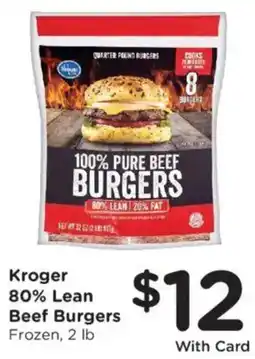 Ralphs Kroger 80% Lean Beef Burgers offer