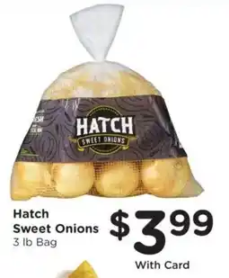 Ralphs Hatch sweet onions offer