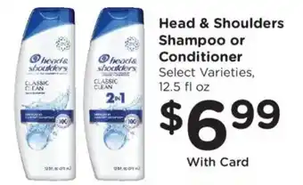 Ralphs Head & Shoulders Shampoo or Conditioner offer