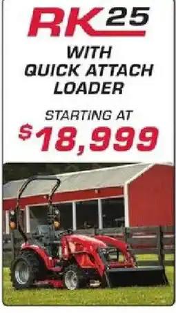 Rural King Rk25 with quick attach loader offer