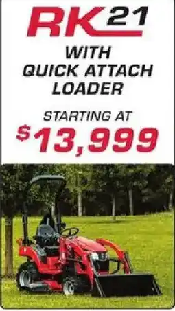 Rural King Rk21 with quick attach loader offer