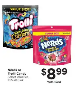 Ralphs Nerds or Trollli Candy offer