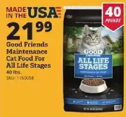 Rural King Good Friends Maintenance Cat Food For All Life Stages offer