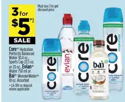Dollar General Core Hydration, Evian Water, Bai WonderWater offer