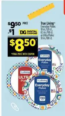 Dollar General True Living Everyday Plates offer