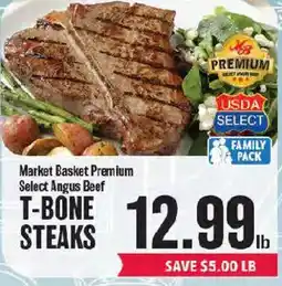 Market Basket Market Basket Premium Select Angus Beef T-Bone Steaks offer
