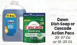 Market Basket Dawn Dish Soap or Cascade Action Pacs offer