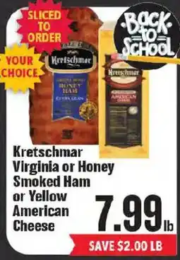 Market Basket Kretschmar virginia or honey smoked ham or yellow american cheese offer