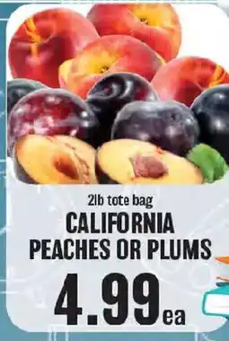 Market Basket California peaches or plums offer