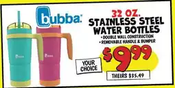 Ollie's BUBBA STAINLESS STEEL WATER BOTTLES offer