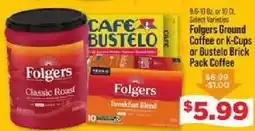 IGA Folgers ground coffee or k-cups or bustelo brick pack coffee offer