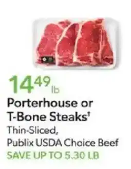 Publix Publix porterhouse or t-bone steaks offer