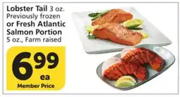Albertsons Lobster Tail 3 oz. Previously frozen or Fresh Atlantic Salmon Portion 5 oz offer