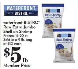 Pavilions waterfront BISTRO Raw Extra Jumbo Shell-on Shrimp offer