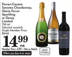 Pavilions Ferrari-Carano Sonoma Chardonnay, Gloria Ferrer Sparkling or Decoy Limited offer