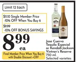Pavilions Jose Cuervo Tequila Especial or Kendall-Jackson Vintner's Reserve offer