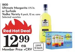 Pavilions 1800 Ultimate Margarita 1.75 ltr. or Surfside Vodka Variety 8 pack, 12 oz. cans offer