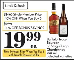 Pavilions Buffalo Trace Bourbon or Stag's Leap Chardonnay offer
