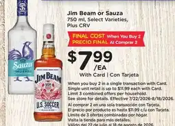 Ralphs Jim Beam or Sauza offer