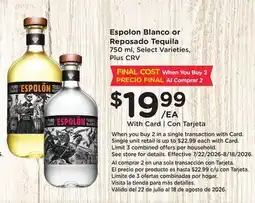 Ralphs Espolon Blanco or Reposado Tequila offer