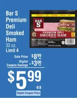 Smart & Final Bar S Premium Deli Smoked Ham offer