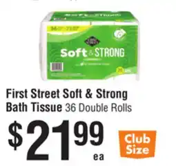 Smart & Final First Street Soft & Strong Bath Tissue offer