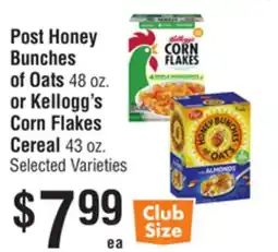 Smart & Final Post Honey Bunches of Oats 48 oz. or Kellogg's Corn Flakes Cereal 43 oz offer