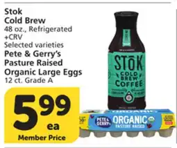 Vons Stok Cold Brew 48 oz., Refrigerated Pete & Gerry's Pasture Raised Organic Large Eggs 12 ct. Grade A offer