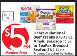 Vons Hebrew National Beef Franks 9.43-12 oz. Amylu Sausage 12 oz. or SeaPak Breaded Seafood 8.2-14 oz offer