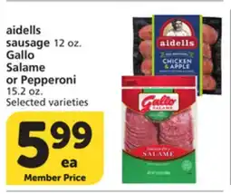 Vons aidells sausage 12 oz. Gallo Salame or Pepperoni 15.2 oz offer