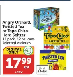 Vons Angry Orchard, Twisted Tea or Topo Chico Hard Seltzer offer